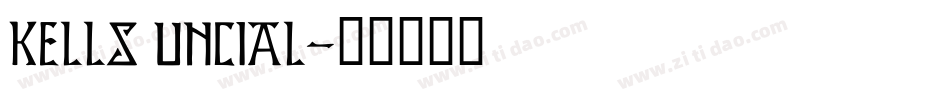 kells uncial字体转换
